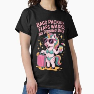 Bags Packed Flaps Waxed No Turning Back Funny Vacation Unicorn Summer Holiday